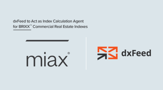 dxFeed to Act as Index Calculation Agent for BRIXX Commercial Real Estate Indexes