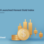 dxFeed Launched Honest Gold Index to Value Gold Price in the World’s Most Tradable Currencies