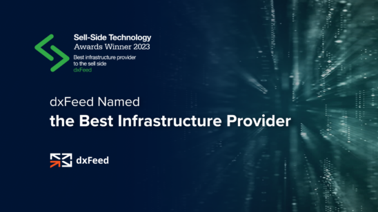 dxFeed Named the Best Infrastructure Provider by the Sell-Side Technology Awards 2023