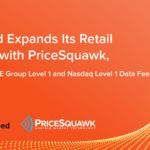 dxFeed Expands Its Retail Offers with PriceSquawk Audible Market Technology