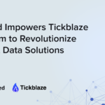 dxFeed Impowers Tickblaze Platform to Revolutionize Market Data Solutions