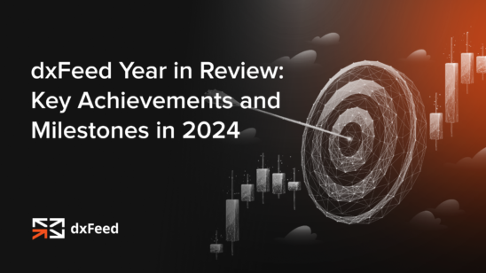 dxFeed Year in Review: Key Achievements and Milestones in 2024