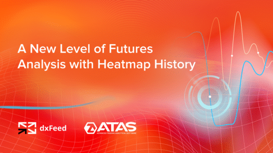 dxFeed and ATAS Launch DOM Heatmap History: A New Era of Futures Market Analysis