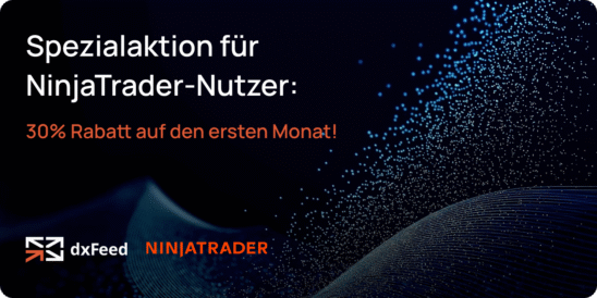Spezialaktion für NinjaTrader-Nutzer: 30% Rabatt auf den ersten Monat!