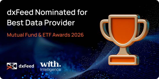 dxFeed Nominated for Best Data Service Provider at the Awards 2026 Powered by With Intelligence